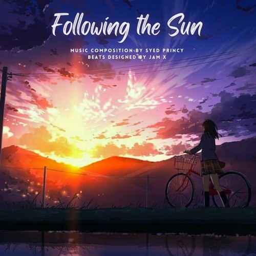 FOLLOWING THE SUN (REMIX)