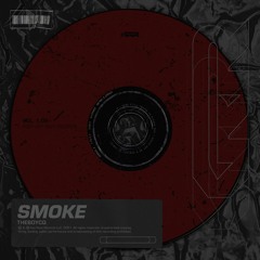 Smoke - Theboycq (Prod. Ammar Junedi)