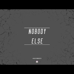 Alex Menco - Nobody Else