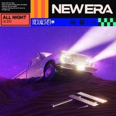 NewEra - All Night [TEASER]