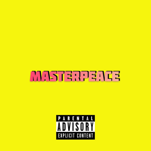 MASTERPEACE! (Ft. Yung Nepo)