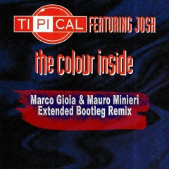 The Colour Inside (Marco Gioia & Mauro Minieri Bootleg Extended Remix)