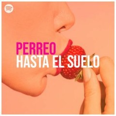 PERREO 2K21