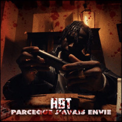 HBT - Parce que j’avais envie