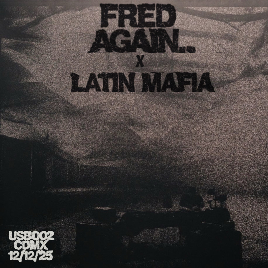 Stream FRED AGAIN X LATIN MAFIA - “DONDE QUEDAMOS” - USB 002 WEEK