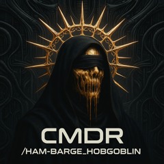 [cmdr][ham-barge_hobgoblin]