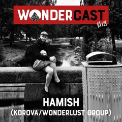 Wondercast 018 - Hamish