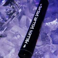 Million Dollar Dreams (Ft. SupaSona, TyyDontSleep & FlyKumba)