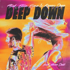 Alok - Kenny Dope - Deep Down (Owen Norton / J'lien Edit)