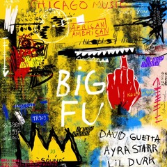 BIGFU - David Guetta, Lil Durk (Extended DJ version)