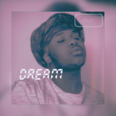 Dream (prod. rsweesy)
