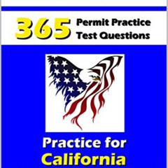 GET EPUB ✔️ 365 California DMV Car Driver's Permit Written Test Practice Questions (E