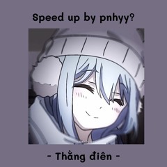 /bỏ quên thế giới, mặc chiếc áo mới, ngồi chờ em tới, mưa rơi.../- speed up by pnhyy?