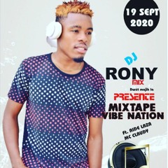 MIXTAPE VIBE NATION RONY MIX