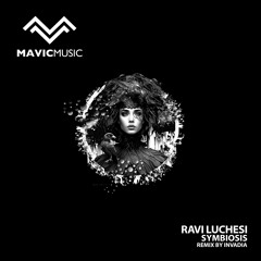 Ravi Luchesi - Symbiosis (Original Mix)