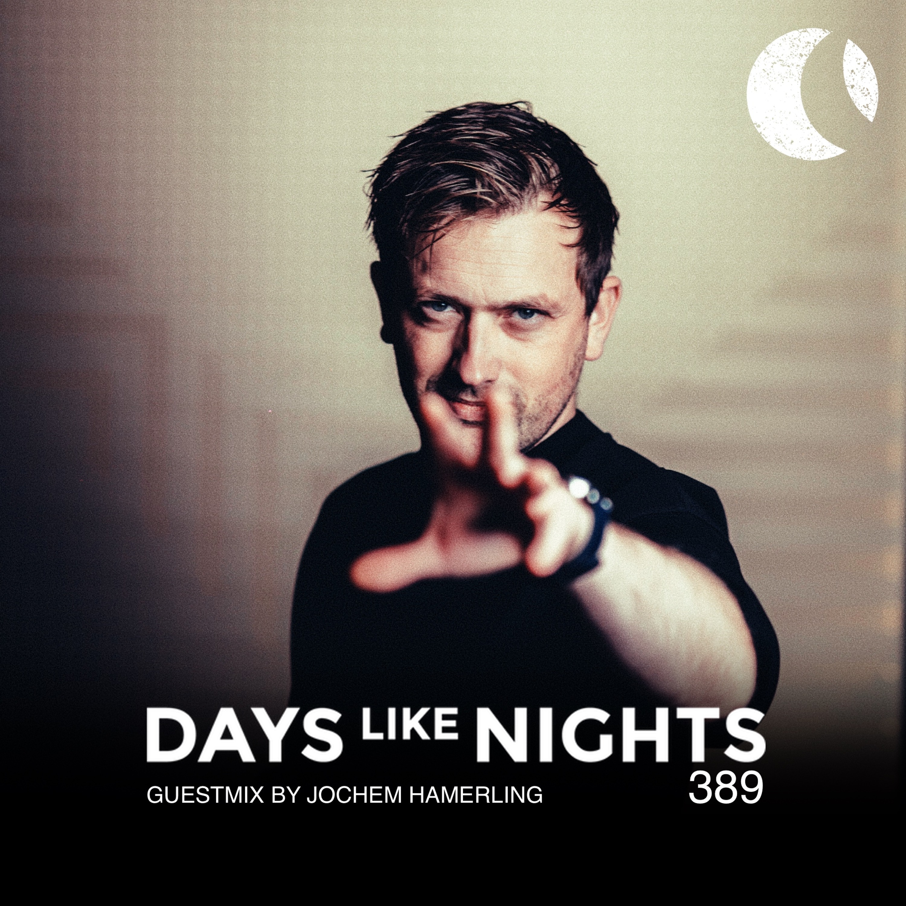 DAYS like NIGHTS 389 - Guestmix by Jochem Hamerling