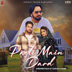 Pasli Main Dard (feat. Prince Rose & Priya Soni)