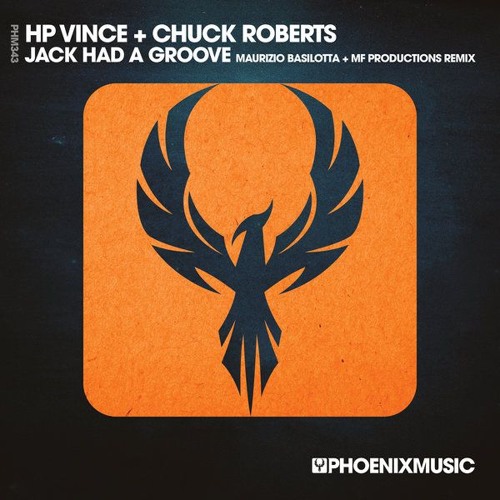 HP Vince, Chuck Roberts - Jack Had A Groove (Maurizio Basilotta & MF Productions Remix)
