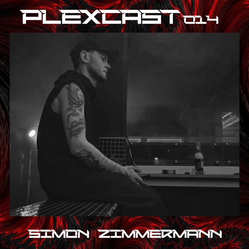 PLEXcast014 [Simon Zimmermann]