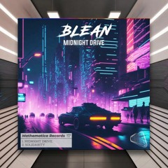 Blean - Solidarity [Mathematica Records] PREMIERE