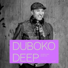 AFT/HRS 065: Duboko Deep / Afthrs session / Zagreb 🇭🇷
