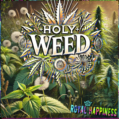 Holy Weed