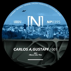Carlos A,Gustaff - Move Like This (Original Mix)