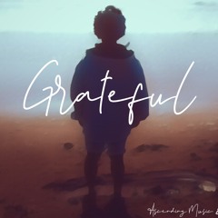 Grateful - New Music 12/2021