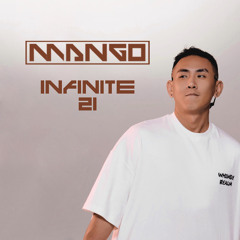 DJ MANGO - Infinite 21