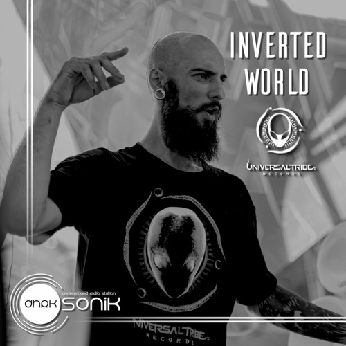 [DHRK SONIK RADIO] - PODCAST 01 UNIVERSAL TRIBE RECORDS 2023 - INVERTED WORLD