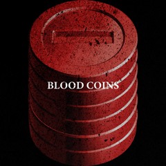 Blood Coins