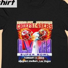 Kansas City Chiefs Vs San Francisco 49ers Super Bowl Lviii 2024 Allegiant Stadium Shirt