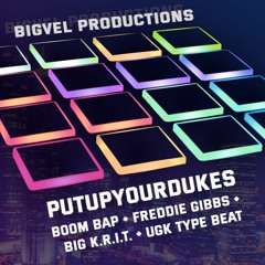 putUpYourDukes | Boom Bap + Freddie Gibbs + Big K.R.I.T. + UGK Type Beat