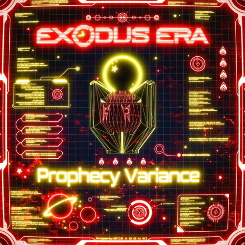 Exodus Era - Prophecy Variance (FREE DOWNLOAD)