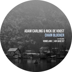 CS157 | Adam Carling, Nick De Voost - Chain Blocker [Crossfade Sounds]