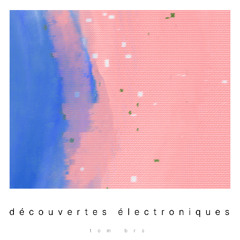 Découvertes électroniques 007 (June 2025) - In Search Of Sunrise Summer Mix