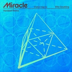 Miracle - Hardwell Remix (Hardstyle Edit)