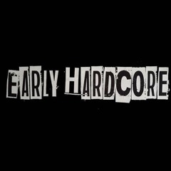 Early Hardcore