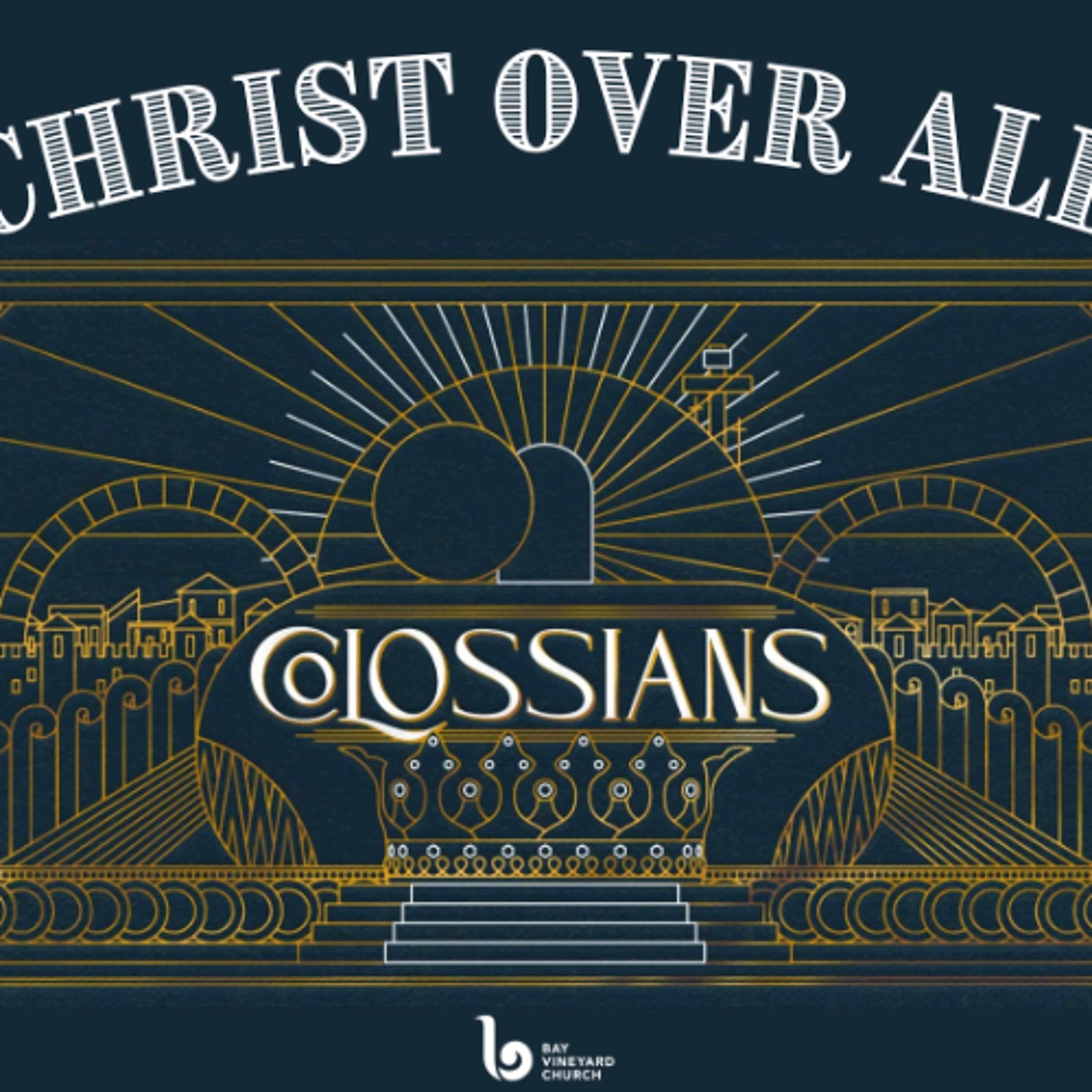 Sunday 23rd November// Christ over All - Devotion to prayer