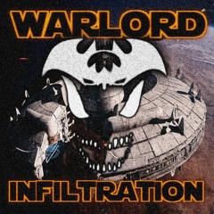 WARLORD - INFILTRATION [LUCREHULK] (DIRECT DOWNLOAD)
