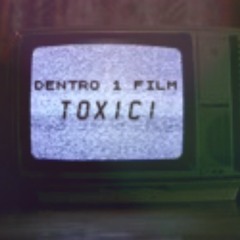 Dentro 1 Film // T0xic!