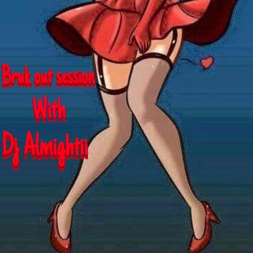 Bruk Out Session