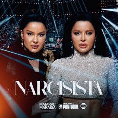 Narcisista - Maiara E Maraisa (Flor Music Remix)