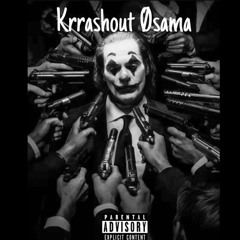Krrashout Øsama - Sama The Sargeant