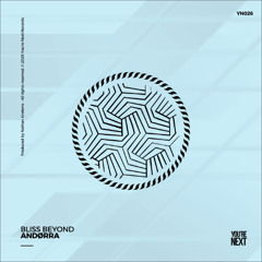 Andørra - Bliss Beyond (Original Mix)