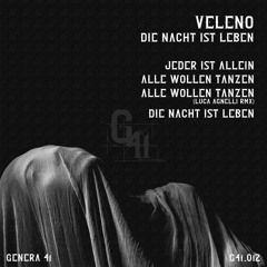 Veleno | Jeder Ist allein