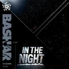 Bashar - In the Night
