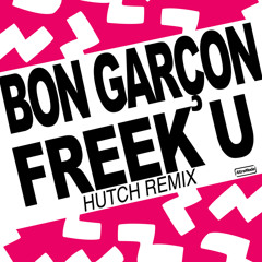 Freek U (Hutch Radio Edit)