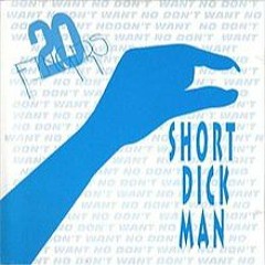 20 Fingers Ft. Gillette - Short Dick Man (UGA Remix)