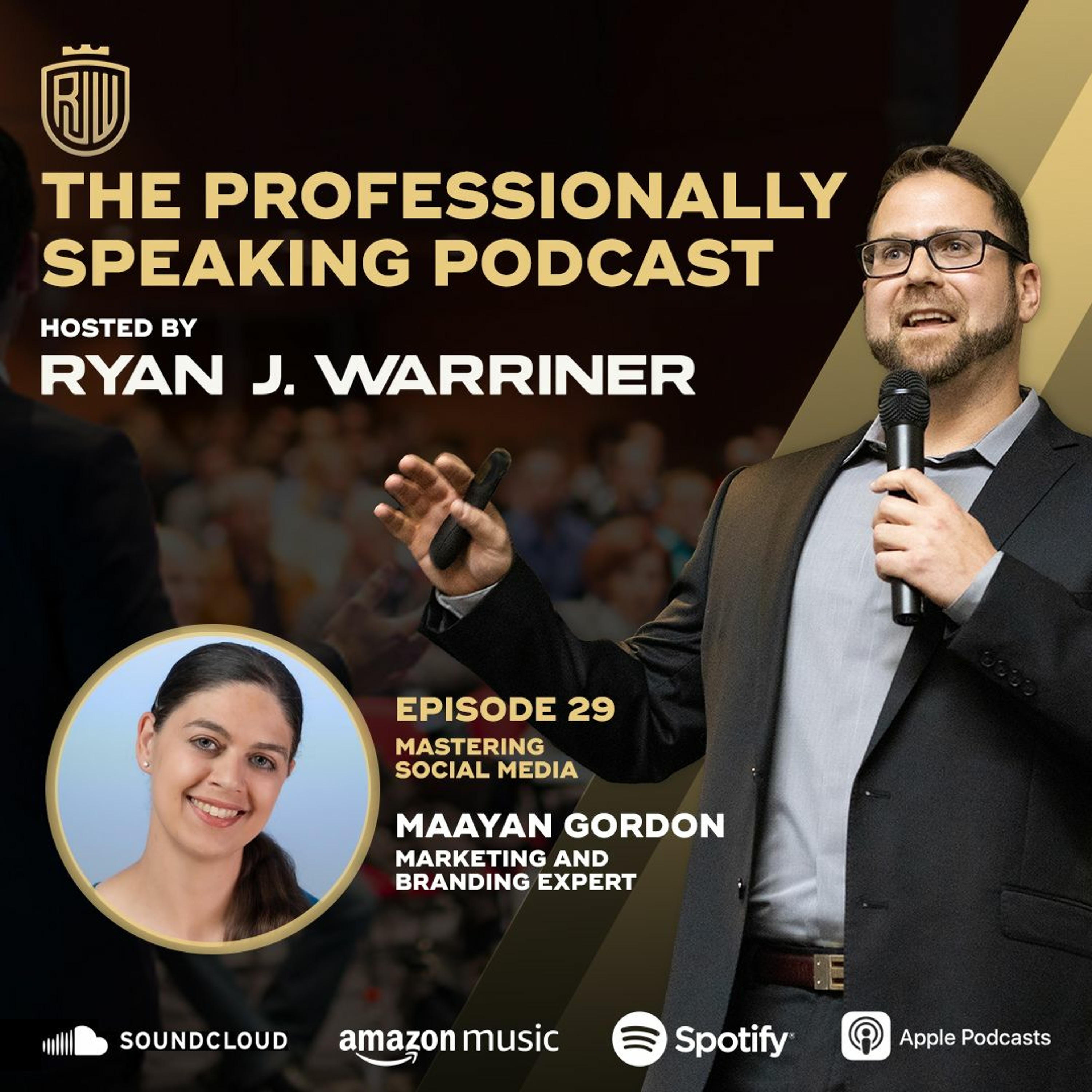 Episode 29: Mastering Social Media with Maayan Gordon thumbnail